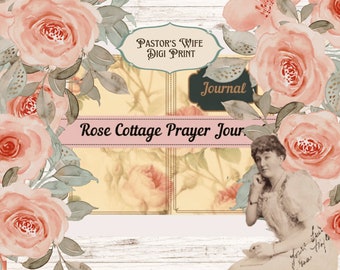 Prayer Journal Rose Cottage, Rose Cottage Prayer Journal, Digital Prayer Journal,Bible Journal, Printable Prayer Journal