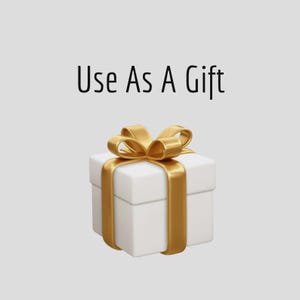 May include: A white gift box with a gold ribbon and bow. The text "Use As A Gift" is above the box. The box is square and has a lid. The ribbon wraps around the box and is tied in a bow on top.