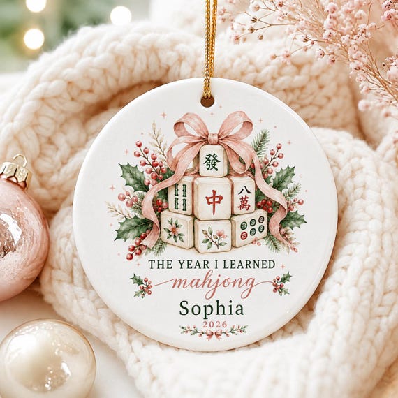 The Year I Learned Mahjong Ornament 2026, Personalized Mahjong Christmas Ornament, Custom Name Mahjong Gift, Mahjong Lover Keepsake