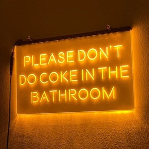 Please Don't Do Coke in the Bathroom LED Neon Illuminated Bar Sign Home Bar Light Funny Décor Toilet Lights Beer Wine Signs Washroom lamp