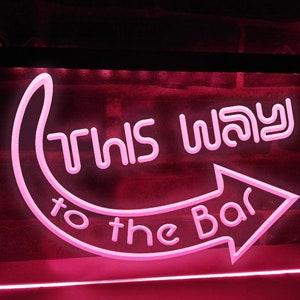 This Way to the Bar Illuminated LED Neon Sign Bar Signs Lights Home Bar Decor Light