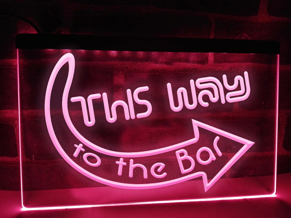 This Way to the Bar Illuminated LED Neon Sign Bar Signs Lights Etsy