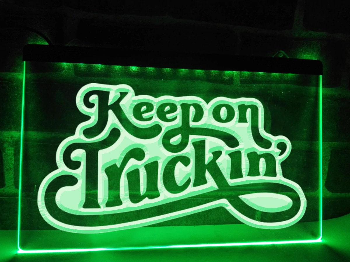 Keep on Truckin' LED Neon Illuminated Sign Trucker Light | Etsy
