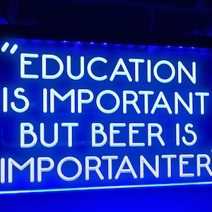Beer is Importanter Funny LED Neon Illuminated Bar Sign Home Bar Decor Homebar Lights