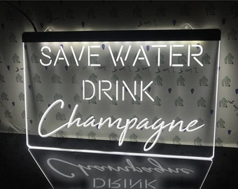 Save Water Drink Champagne LED Neon Illuminated Bar Sign Home Bar Decor Homebar Lights Beer Wine Sign Light