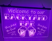 Welcome to our Backyard Bar Illuminated LED Neon Sign Bar Signs Pub Shed Décor Light