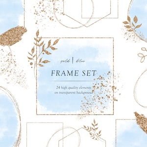 Gold and watercolor frame overlays, Gold foil frames, Gold floral frames, Blue Watercolor frames, Gold flowers, Transparent PNG