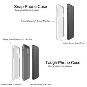 May include: Two phone cases, one labeled "Snap Phone Case" and the other labeled "Tough Phone Case". Both cases are shown in white and black, with the artwork wrapping fully around the case. The text "Allows Access To All Ports" is shown below each case. The "Tough Phone Case" has a silicone rubber inner case.