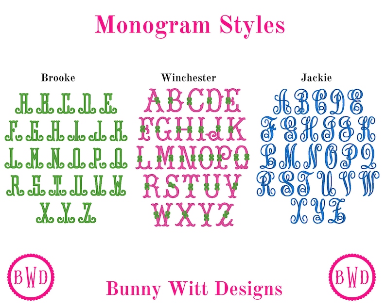May include: Three different monogram styles are shown: Brooke, Winchester, and Jackie. Each style features a full alphabet in a different color and font. The Brooke style is green, the Winchester style is pink, and the Jackie style is blue. The image also includes the text "Monogram Styles" and "Bunny Witt Designs".