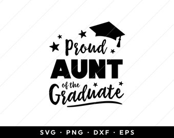 Download Free Aunt Of Graduate Svg Etsy SVG Cut Files