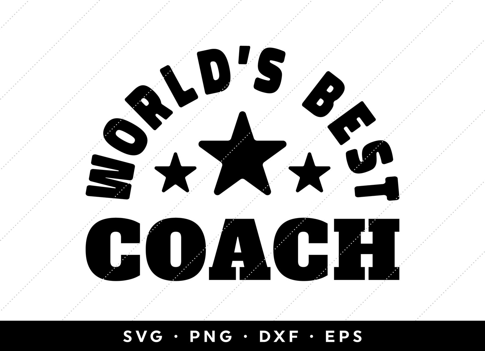 Coach SVG Worlds Best Coach SVG Coach Gift SVG Best Coach Etsy