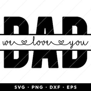Puede incluir: Diseño gráfico en blanco y negro con la palabra "DAD" en letras grandes. La palabra "we" está sobre la primera "D" y la palabra "love" está entre la primera y la segunda "D". La palabra "you" está sobre la segunda "D". Las palabras "we love you" están conectadas por corazones.