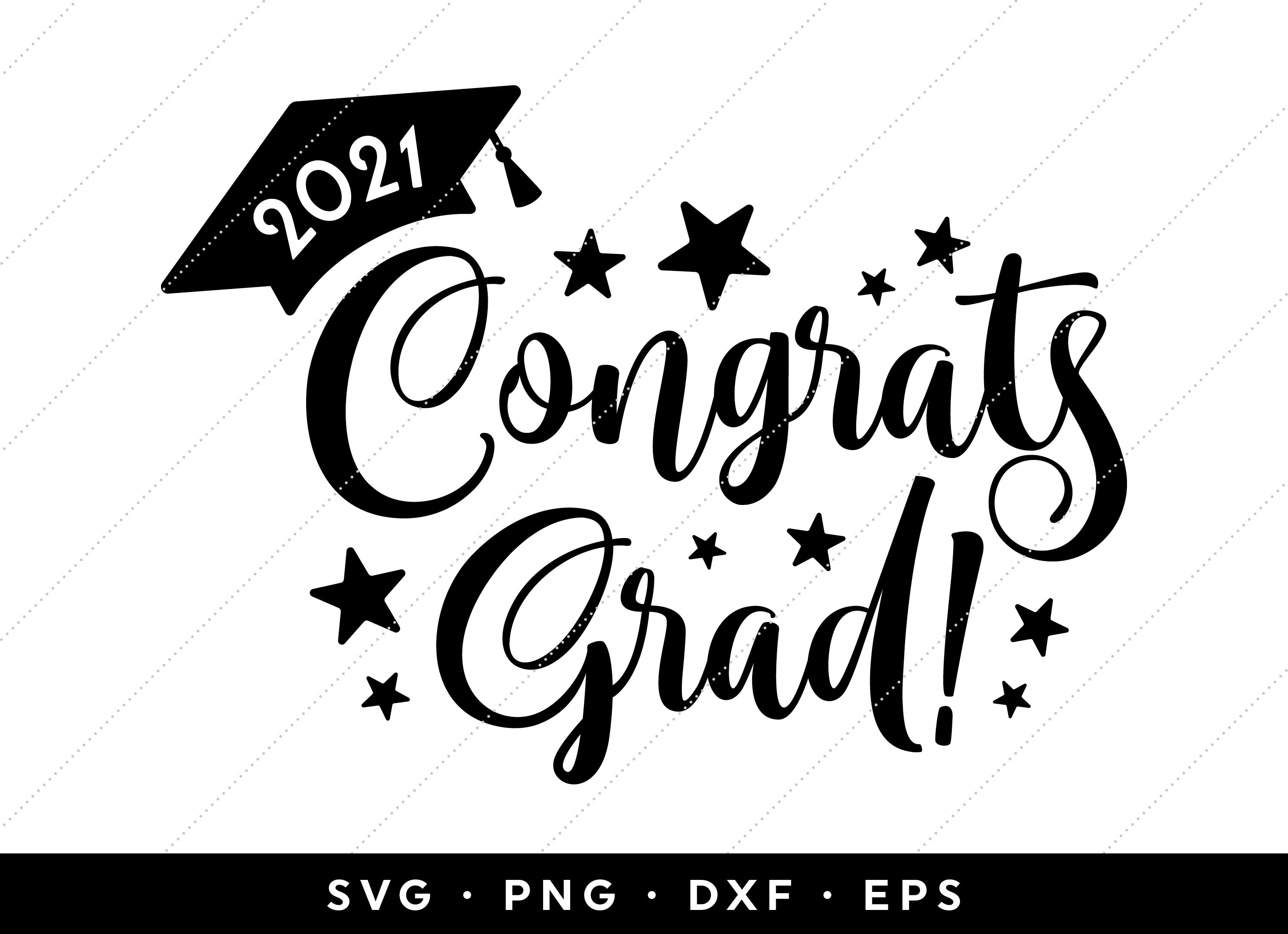 Download Congrats Grad 2021 SVG Class of 2021 SVG Graduation 2021 ...