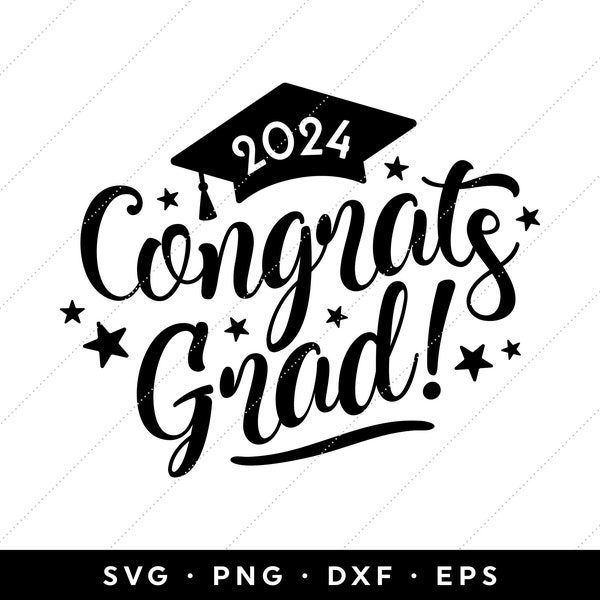 Congrats Grad SVG, Class of 2024 SVG, Graduation 2024 SVG, Graduation Shirt svg, Seniors 2024, Clipart