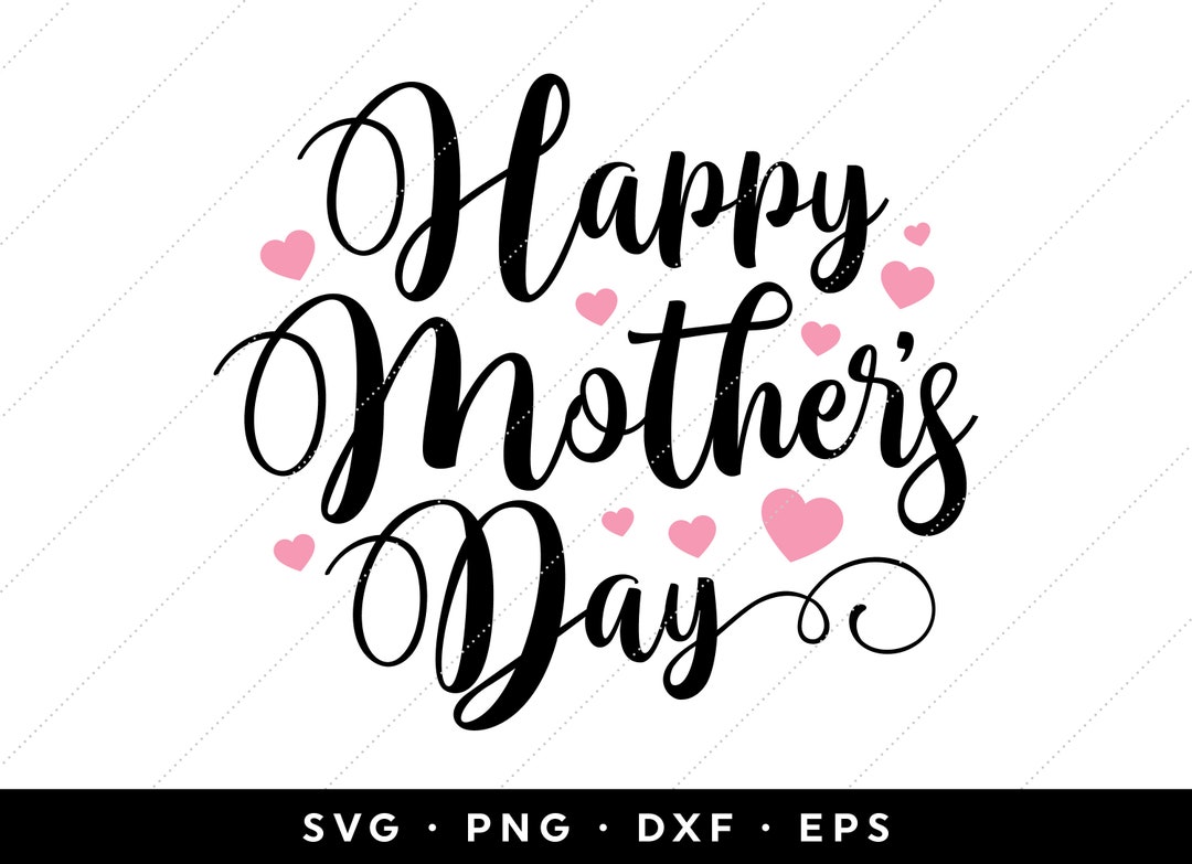 Mothers Day SVG, Happy Mothers Day SVG, Mothers Day 2024 SVG, Mom