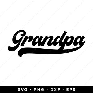 Rétro grand-père SVG, SVG de fête des pères, police vintage SVG, nouveau grand-père svg, grand-père chemise svg, clipart, cricut, silhouette, png, eps