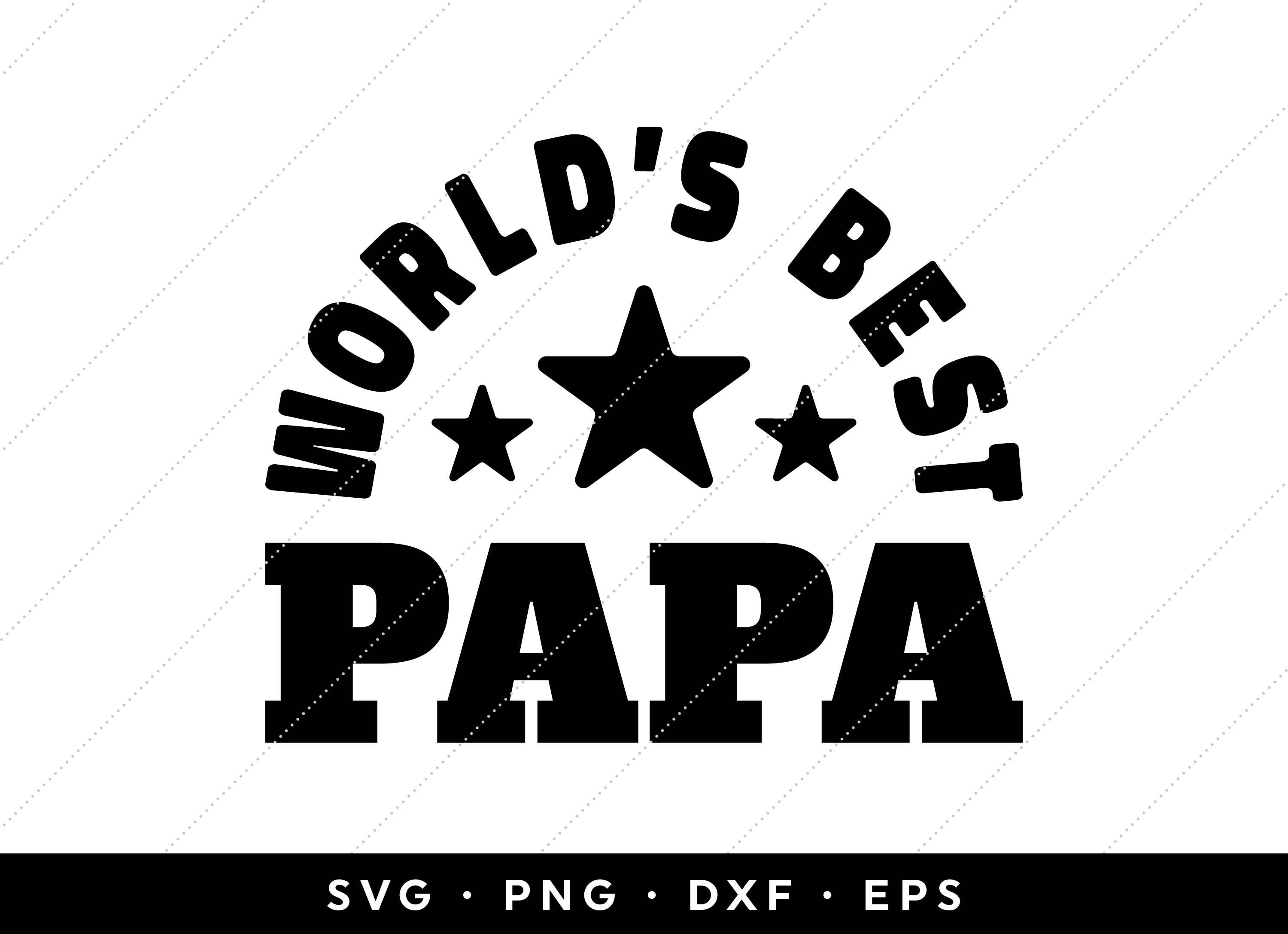 Worlds Best Papa SVG Fathers Day SVG Files Fathers Day SVG - Etsy Ireland