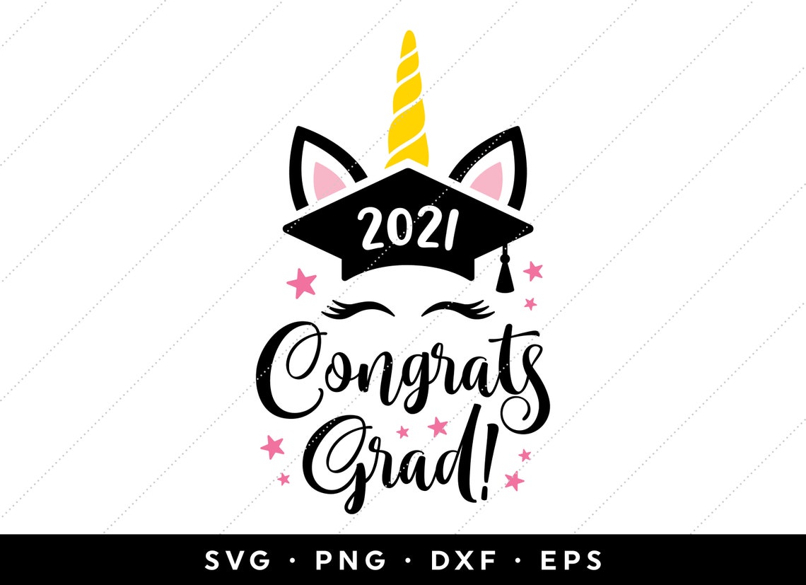 Download Class of 2021 Unicorn SVG Unicorn Congrats Grad Graduation ...