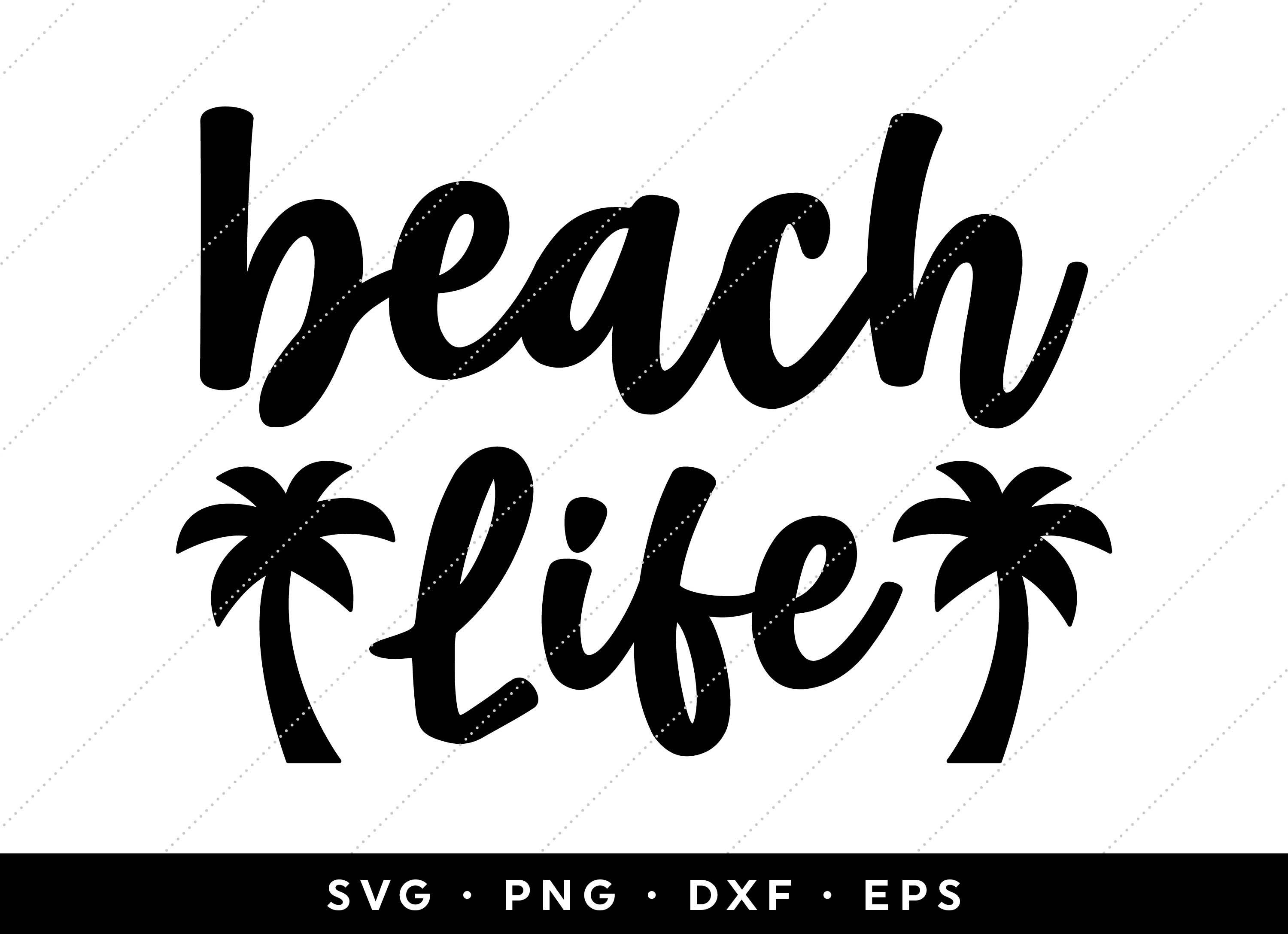 Beach Life SVG Beach SVG Summer SVG Vacation svg Beach | Etsy