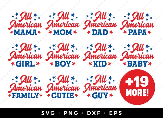 All American SVG Bundle, 4th of July SVG Bundle, Family Mom Dad Girl SVG, July 4th svg, America, Patriotic, Independence Day Shirt png, eps