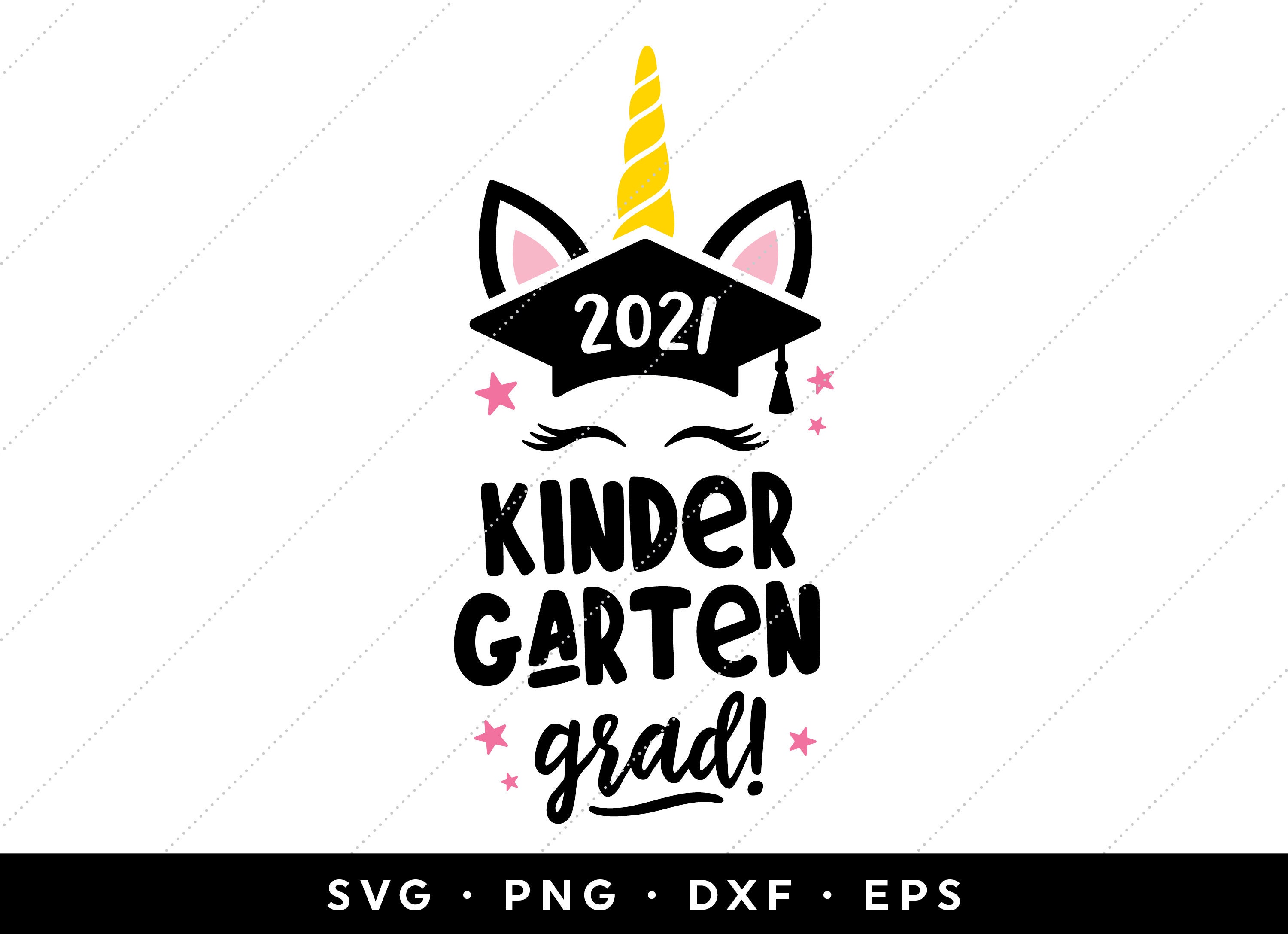 Kindergarten 2021 Unicorn Grad SVG Kindergarten Graduation ...