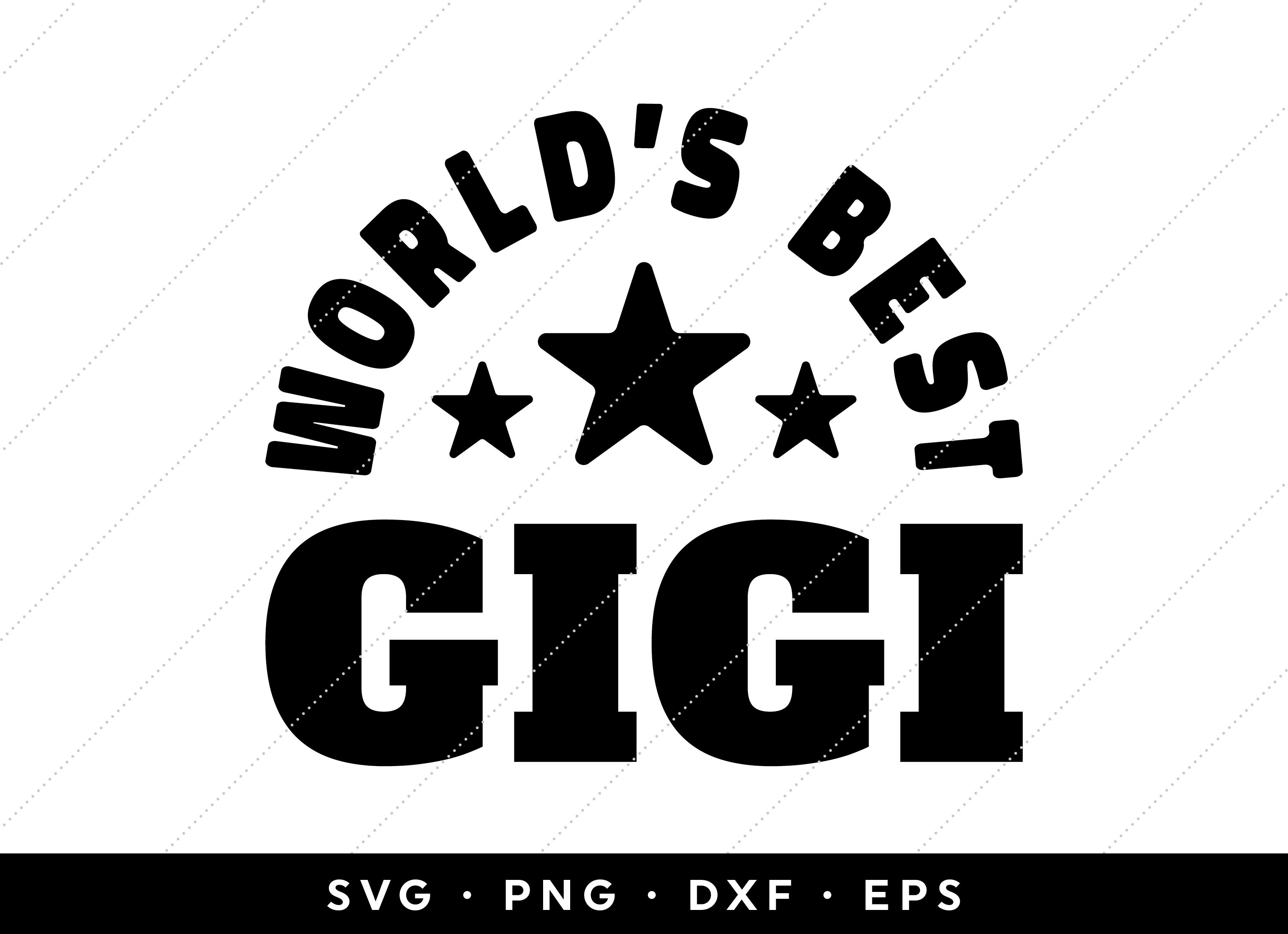 Free Free 159 World&#039;s Best Gigi Svg SVG PNG EPS DXF File
