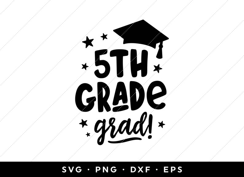 Free Free 5Th Grade Graduation Svg Free 595 SVG PNG EPS DXF File