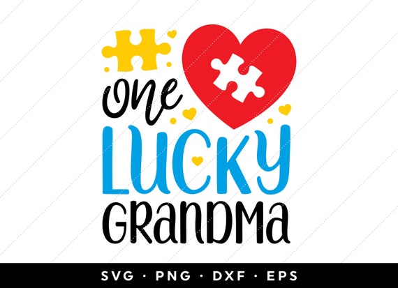 Download Autism Grandma Svg Autism One Lucky Grandma Svg Autism Etsy