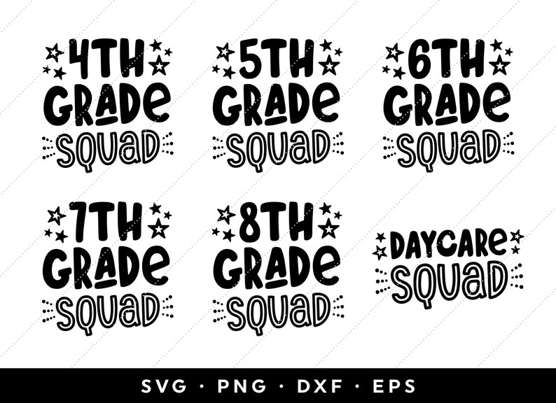 Puede incluir: Dise&ntilde;o gr&aacute;fico en blanco y negro con el texto "4th Grade Squad", "5th Grade Squad", "6th Grade Squad", "7th Grade Squad", "8th Grade Squad" y "Daycare Squad".