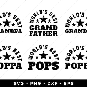 Mejor abuelo del mundo SVG, Mejor abuelo del mundo SVG, Archivos SVG del Día del Padre, Paquete del Día del Padre, clip art, cricut, silueta, png, dxf, eps
