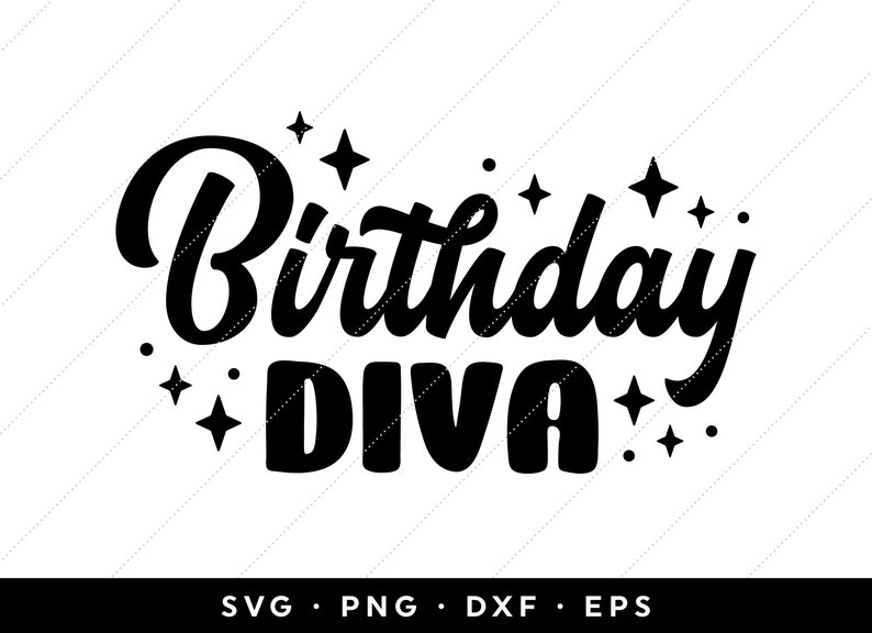 Download Birthday Diva SVG Birthday Diva Shirt SVG Happy Birthday | Etsy