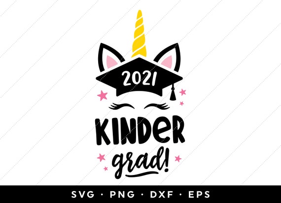 Download Kinder 2021 Unicorn Grad Svg Kindergarten Graduation Shirt Etsy