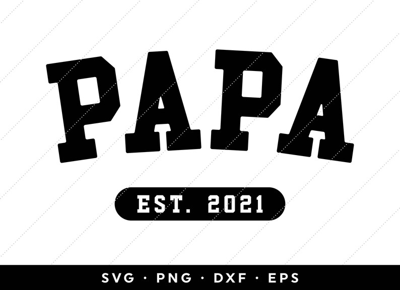 Est 2021 SVG Bundle Family Est SVG New Mom Mommy Mama Dad | Etsy