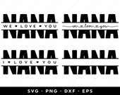 Nana Split SVG Bundle, Nana Split Monogram SVG, Nana Monogram SVG, Mothers Day svg, Love Nana, Nana Kids Names, clip art, cricut, silhouette