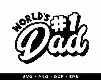 世界一のお父さん SVG、父の日 SVG ファイル、父の日 SVG 2024、父の日 SVG、クリップ アート、クリカット、シルエット、png、dxf、eps