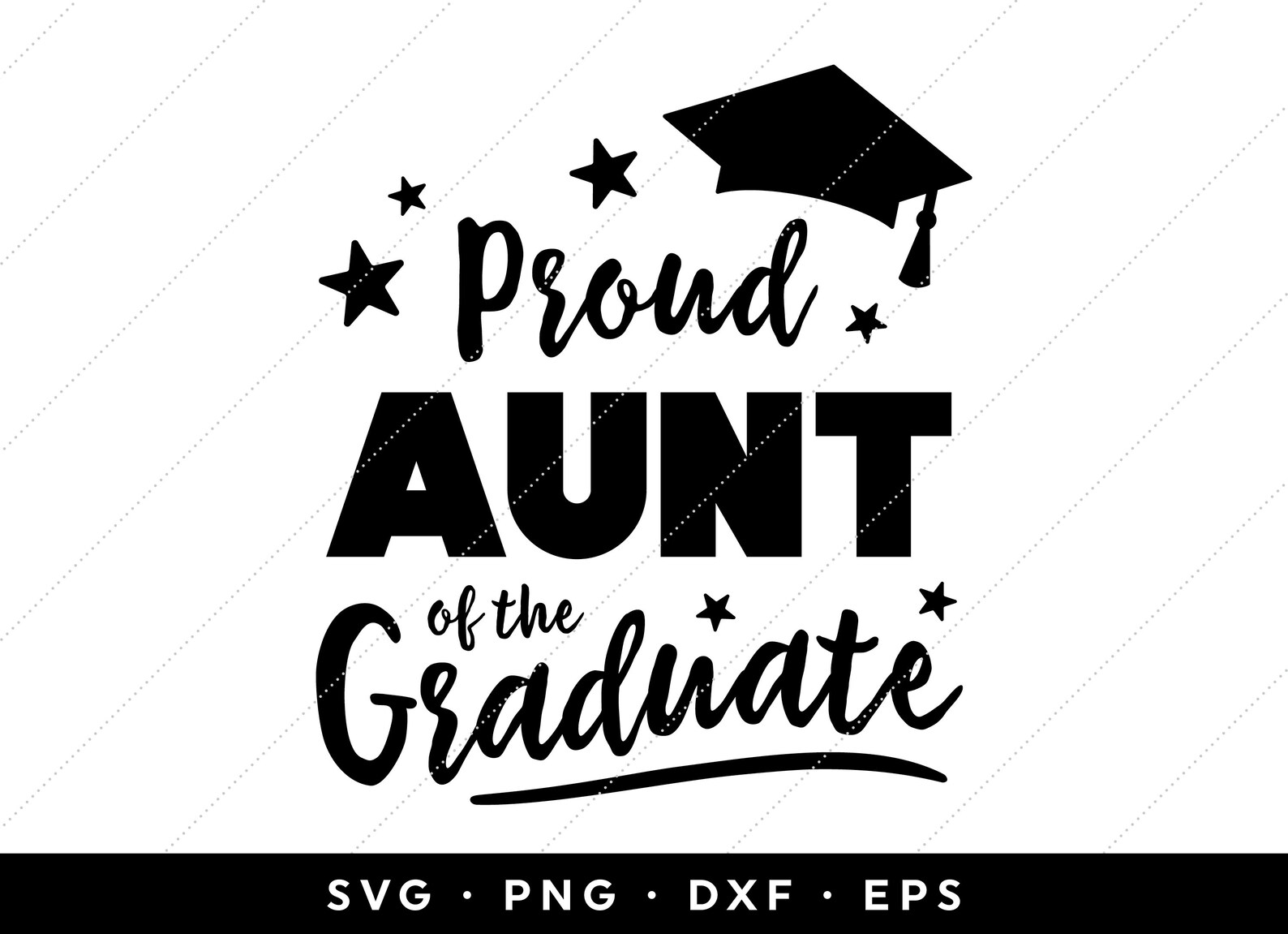 Free Free Proud Aunt Of A Graduate Svg 602 SVG PNG EPS DXF File