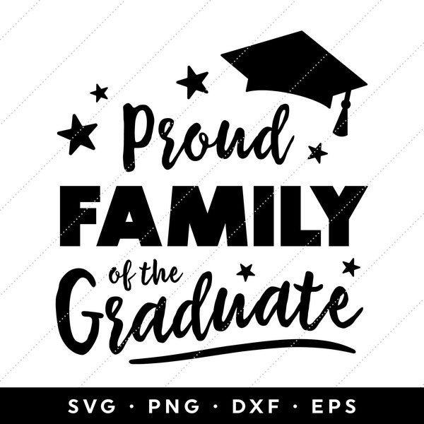 Proud Family of the Graduate SVG, Graduation SVG, Graduation Shirt Design, Class of 2024 SVG, clip art, cricut, svg, png, dxf, eps files