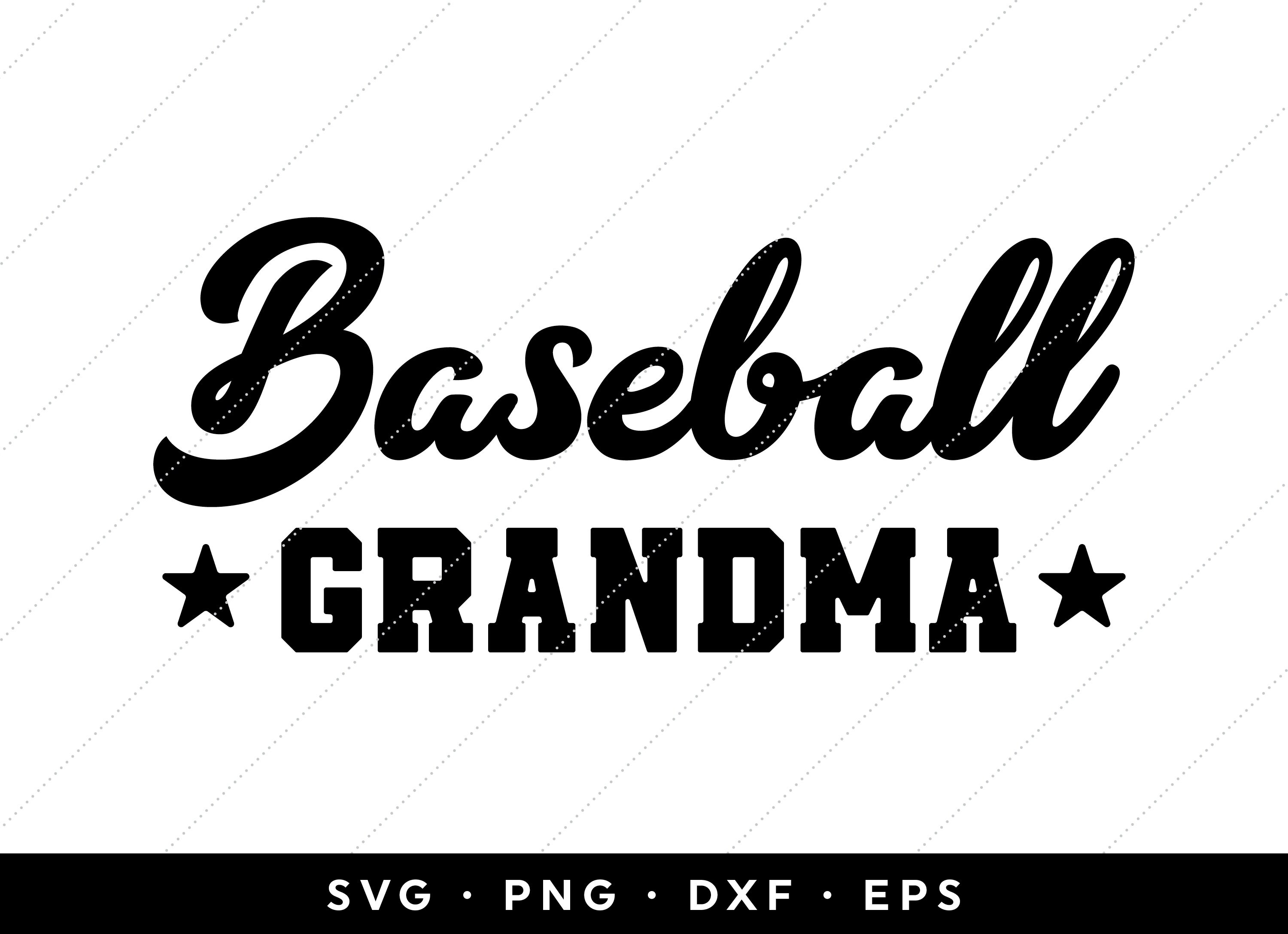 Free Free Baseball Grandma Svg 259 SVG PNG EPS DXF File