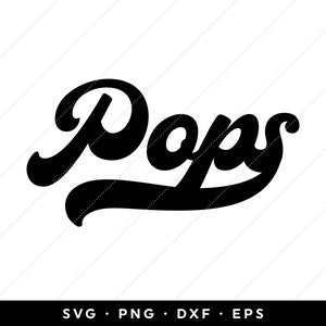 Rétro Pops SVG, Fête des Pères SVG, vintage Font SVG, New Grandpa svg, Grandpa Shirt svg, clip art, cricut, silhouette, png, eps