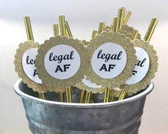 21st 18th Birthday Party Decor - Legal AF - Legal AF Straws - Set of 12 Paper Straws - Gold Straws - Gold Glitter - Birthday Decorations