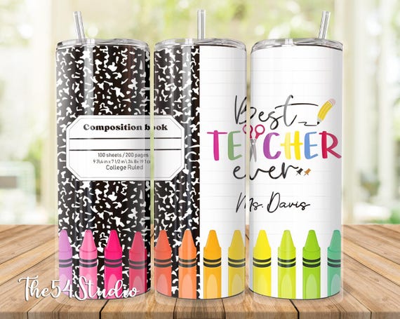 Personalized Best Teacher Ever Tumbler for Teacher Gift Teacher Tumbler With Name Gift for Teacher Appreciation Gift Custom Teacher Tumbler
