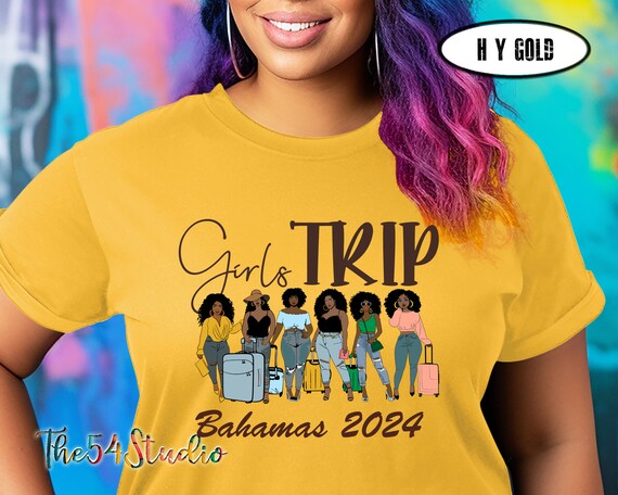 Girls Trip to Bahamas Shirt for Melanin Black woman luggage Ladies Getaway Vacation Adventure Fun Together Plans Friends Therapy