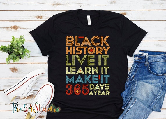 Black History Month 365 days a month, 4x shirt, 5x shirt