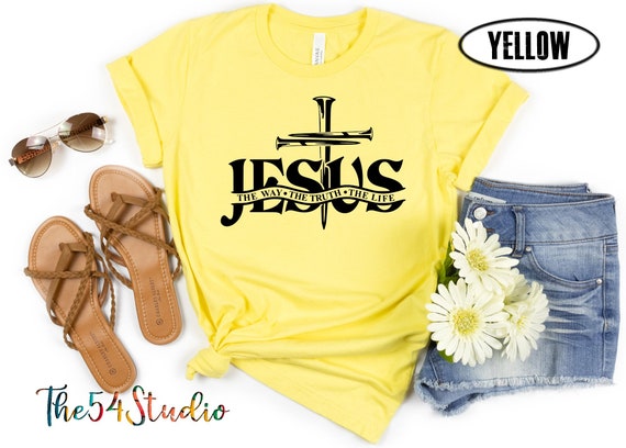 Jesus The Way The Truth The Life Shirt, Jesus Shirt, Religious Shirt, Jesus Gift, Christian Gift, Christian Shirt, Christian Faith T-Shirt