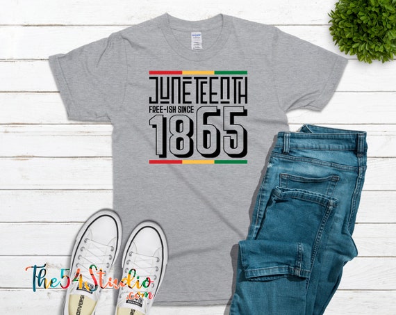 Juneteenth freeish since 1865, Black History Shirt, Black Culture Shirts, Juneteenth T, Until We Have Justice, Civil Rights, Juneteenth 1865
