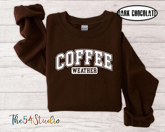 Coffee Weather Sweatshirt, Coffee Lover Fall Sweatshirt, Autumn Women Shirt, Retro Fall Sweater, Coffee Lover Gift, Cozy Weather Shirt