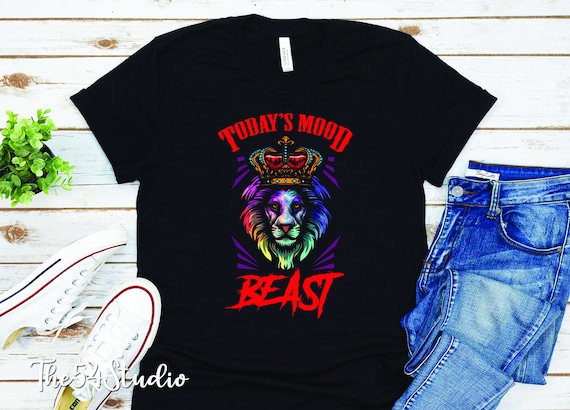 Todays Mood Beast Beast Mode Lion Beast Mode Quotes Lions Rainbow Color Lion Roaring Beast Mode Shirt, Africa Lion King shirt, Black King