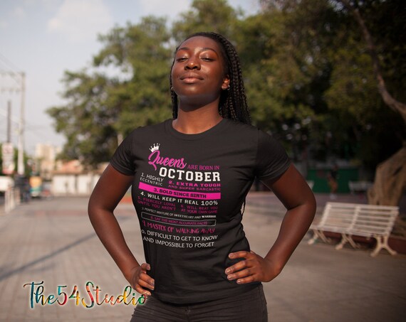 October birthday shirt, Queens are born in October shirt, Birthday shirt for October , Birthday shirt for her