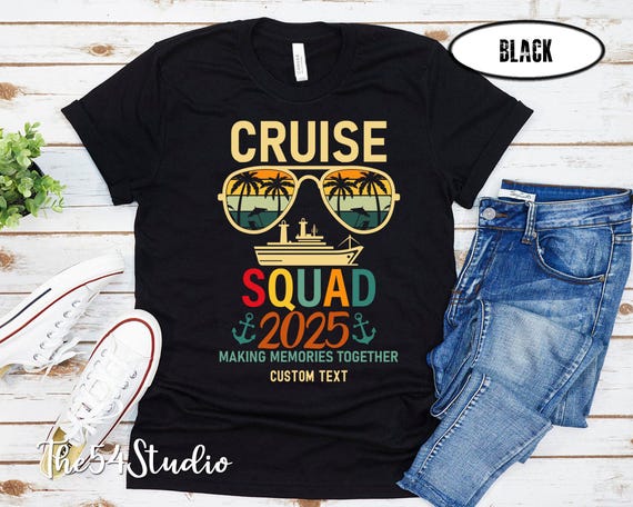 Custom Cruise Squad 2025 Shirt, Family Matching Cruise Squad Shirt, Family Trip 2025, Friends Cruise, Family Cruise, Custom Cruise Shirt