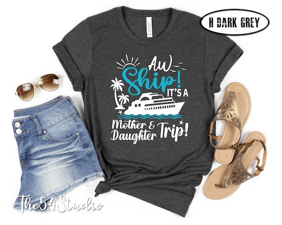 Mother Daughter Cruise Shirts 2025, Mom Daughter Cruise Matching T-shirt, Trip 5x Shirts, Cruise Mom Gift, Summer Vacation Beach Trip Travel